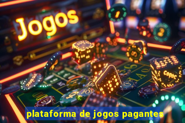 plataforma de jogos pagantes